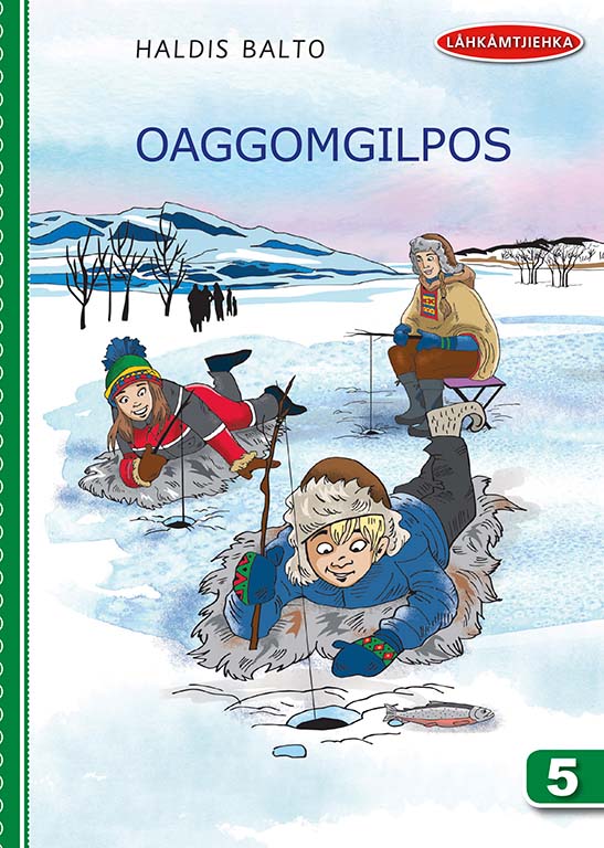 Låhkåmtjiehka — Dásse 4–5 – 5 Oaggomgilpos